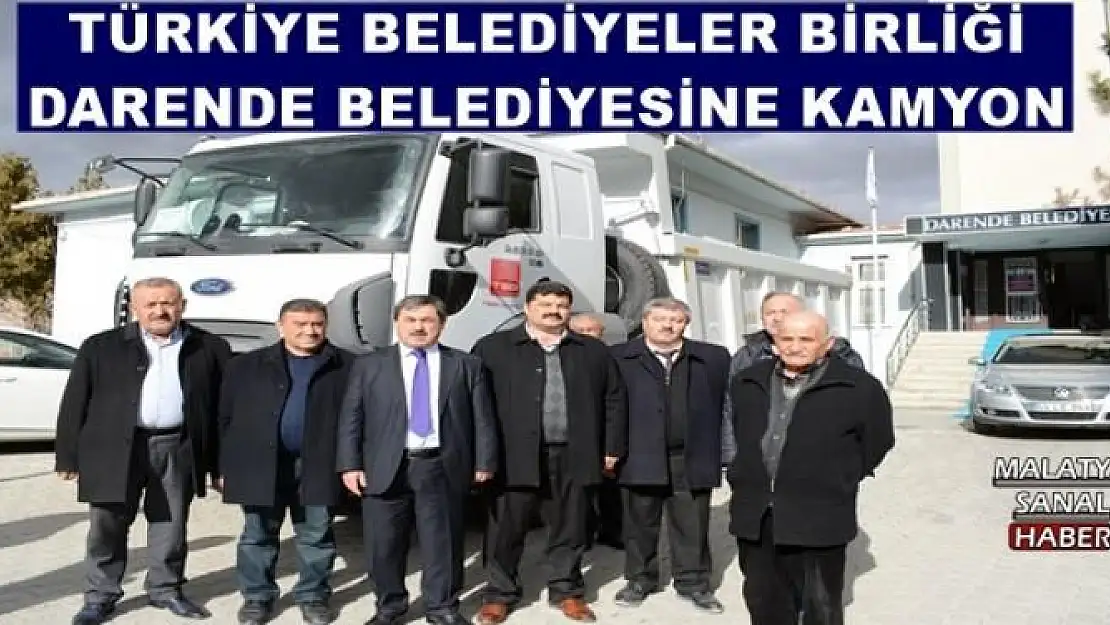TÜRKİYE BELEDİYELER BİRLİĞİ DARENDE BELEDİYESİNE KAMYON