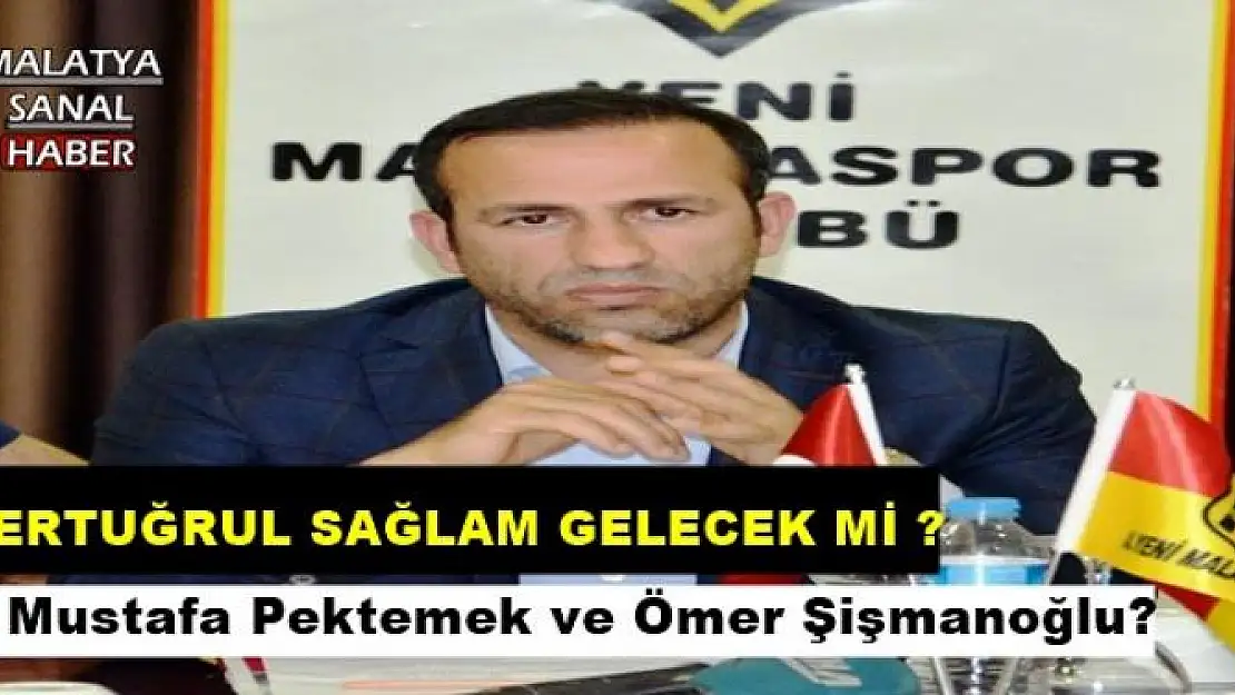 ERTUĞRUL SAĞLAM GELECEK Mİ ?