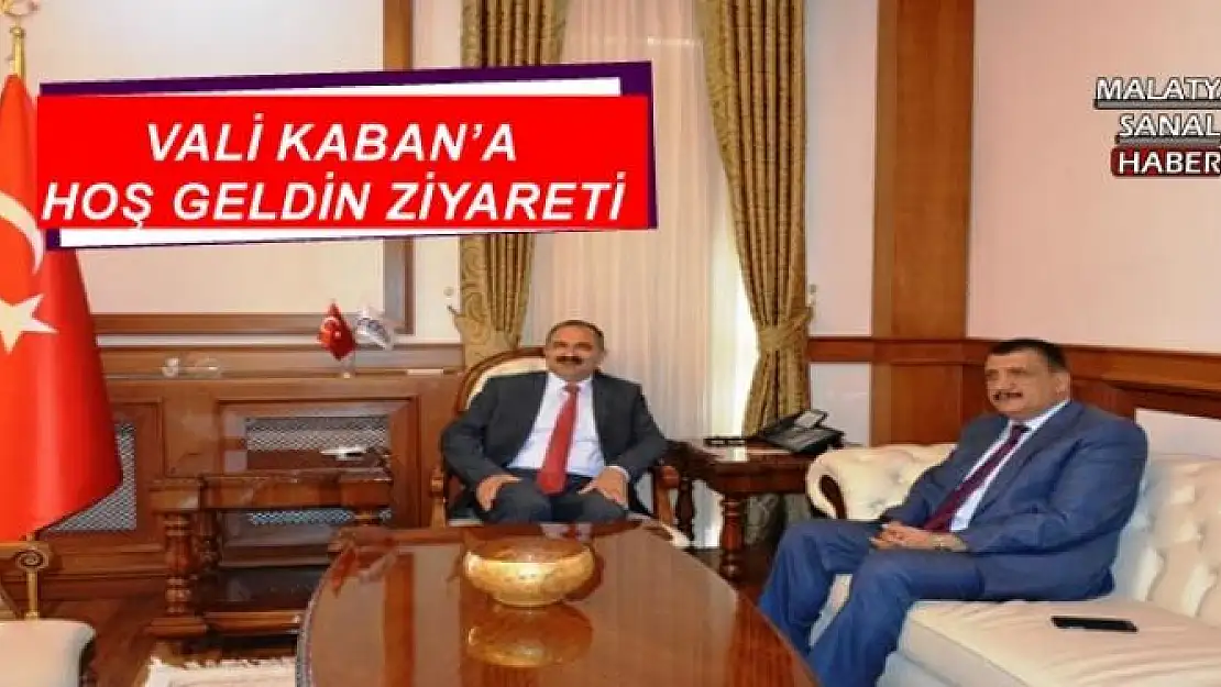 VALİ KABAN´A HOŞ GELDİN ZİYARETİ