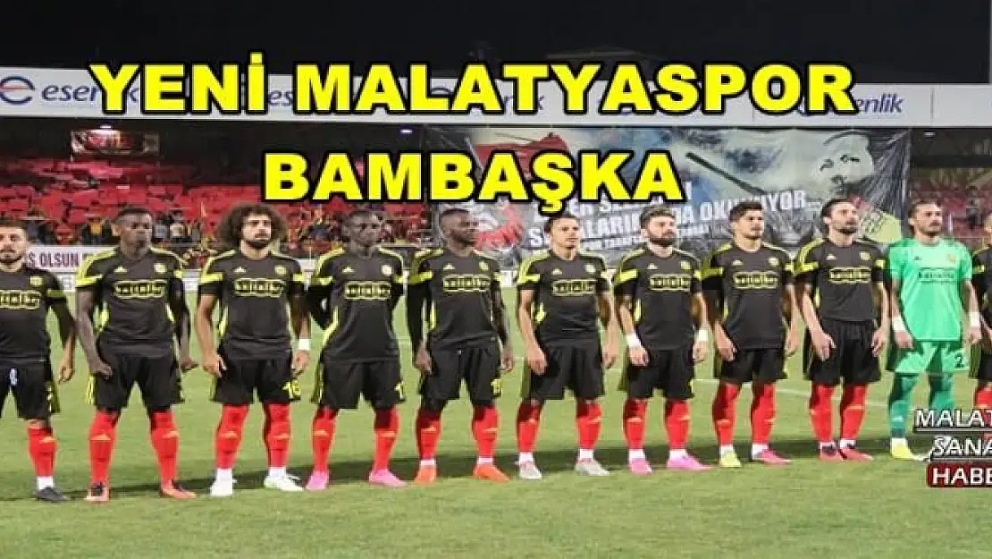 YENİ MALATYASPOR BAMBAŞKA
