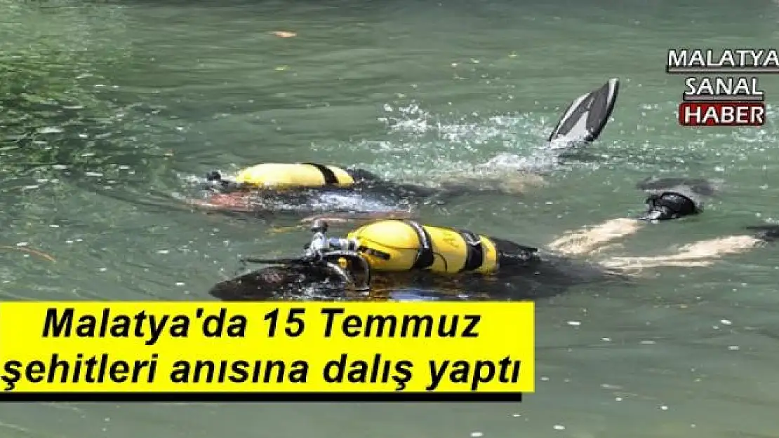 Malatya'da 15 Temmuz şehitleri anısına dalış yaptı