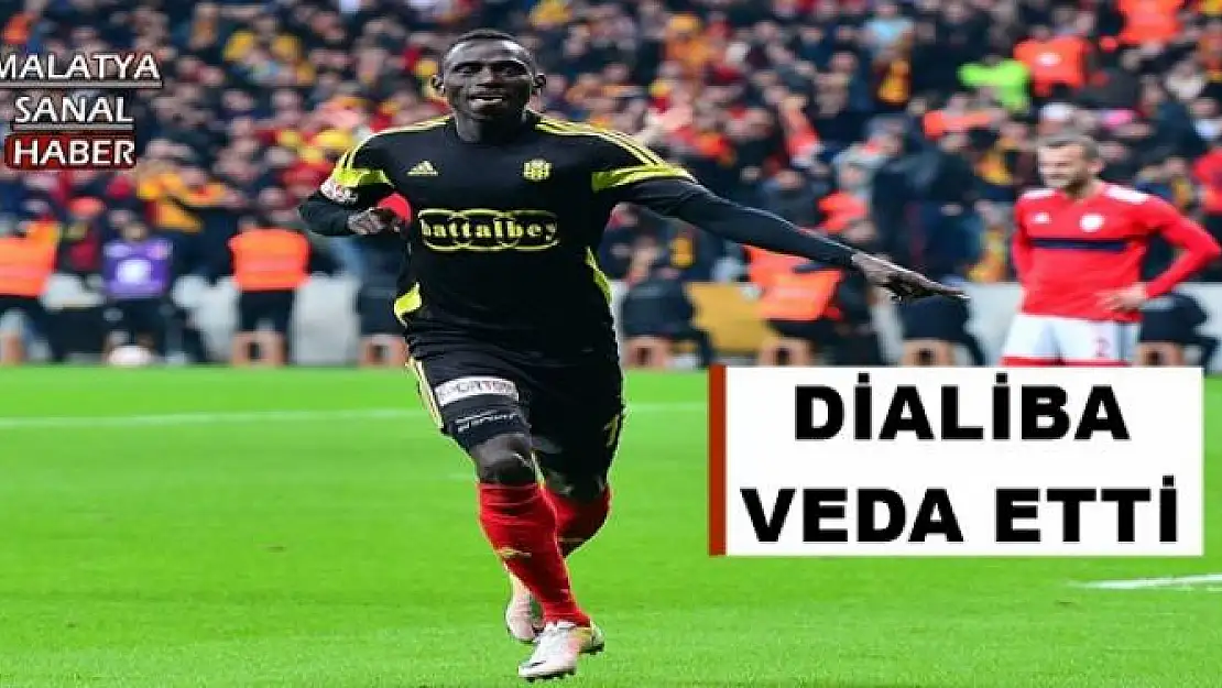 YENİ MALATYASPOR´DA DİALİBA VEDA ETTİ