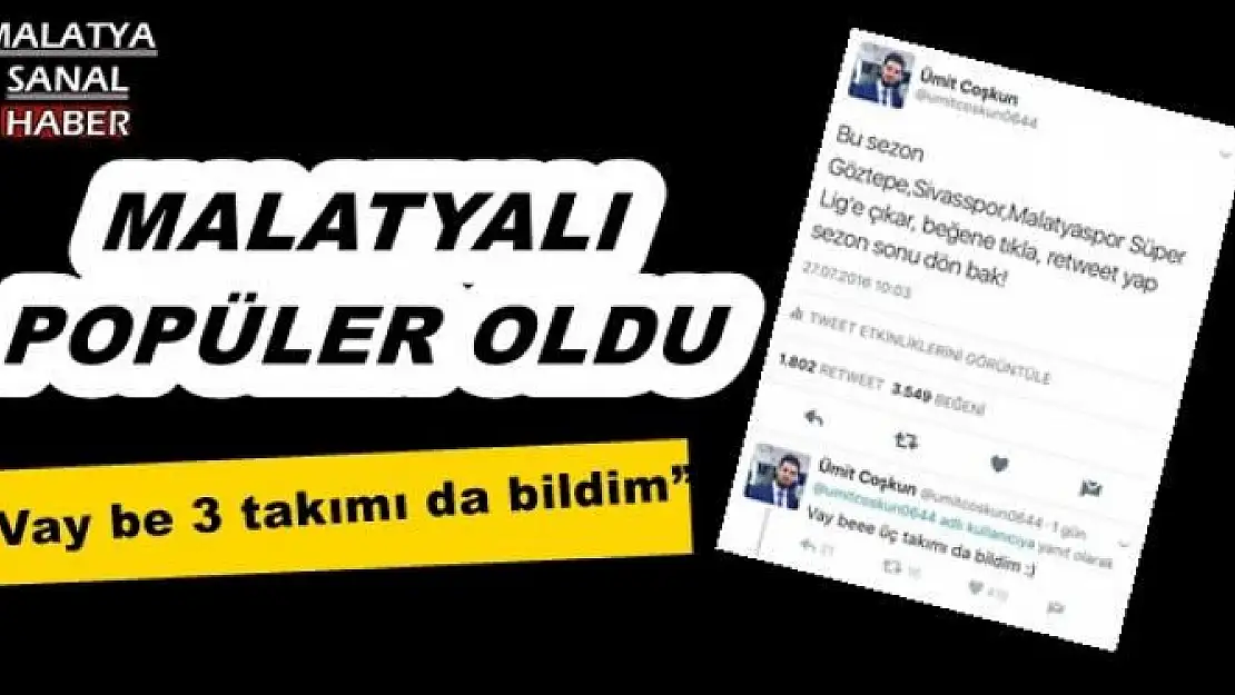 MALATYALI POPÜLER OLDU