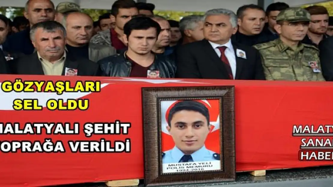 MALATYALI ŞEHİT TOPRAĞA VERİLDİ