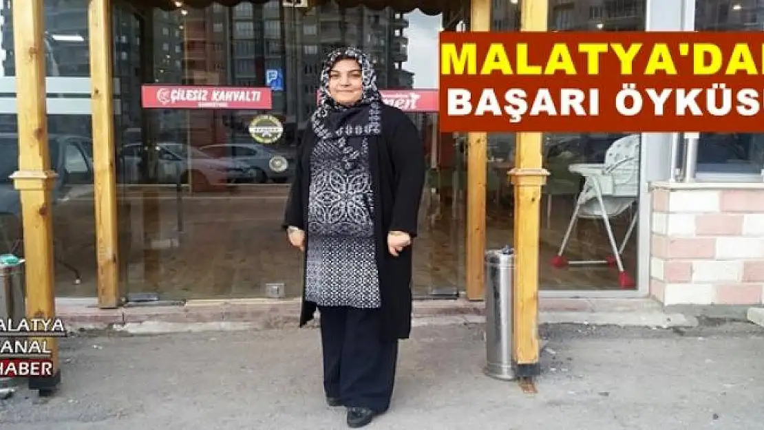 MALATYA'DAN BAŞARI ÖYKÜSÜ