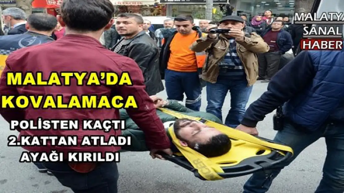 MALATYA´DA KOVALAMACA