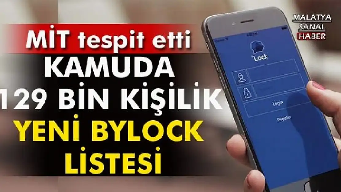 Kamuda çalışan 129 bin kişilik yeni ByLock listesi