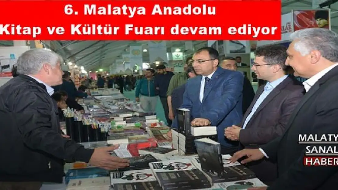  6. Malatya Anadolu Kitap ve Kültür Fuarı devam ediyor 