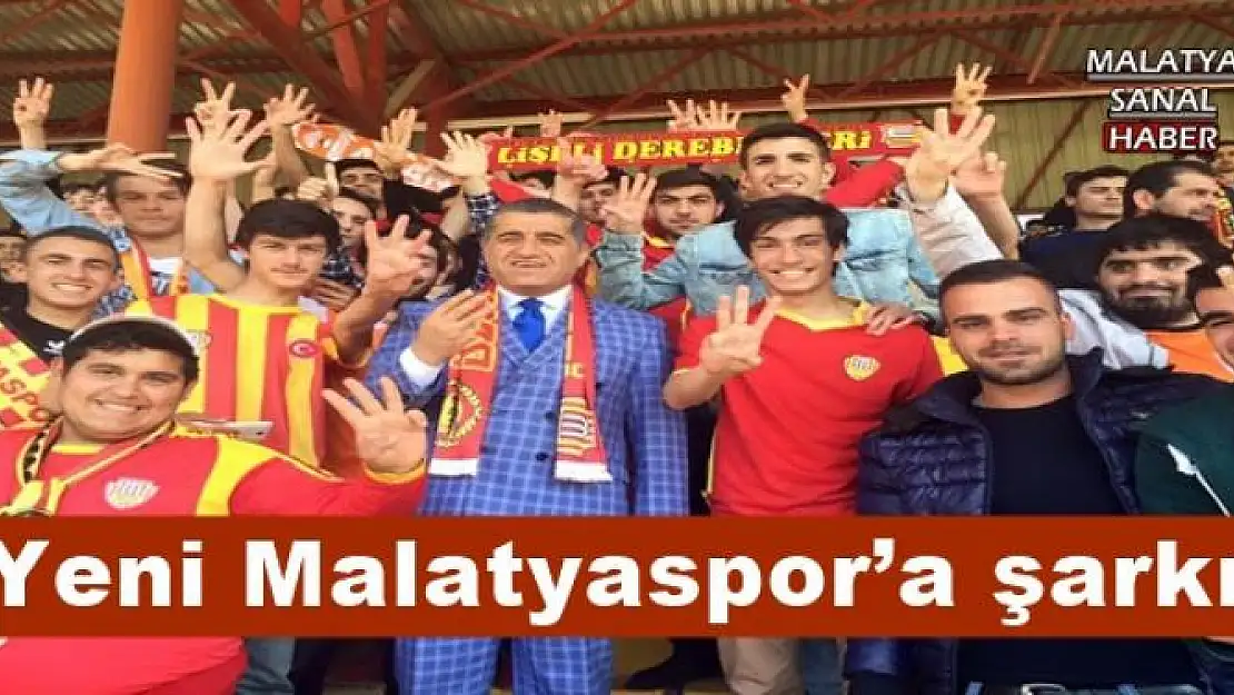 Yeni Malatyaspor´a şarkı