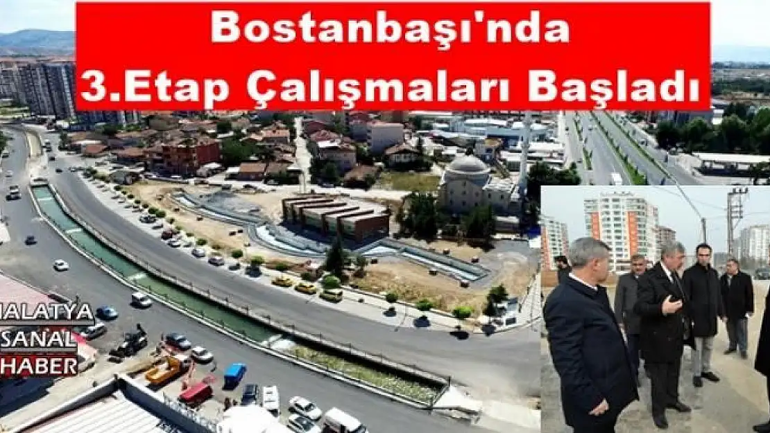 Bostanbaşı'nda 3.Etap Çalışmaları Başladı