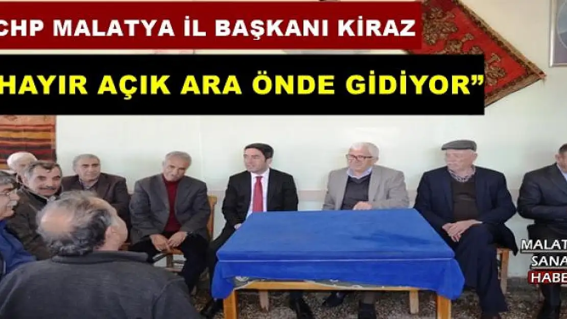 'CHP İL BAŞKANI KİRAZ: HAYIR AÇIK ARA ÖNDE GİDİYOR'' '''