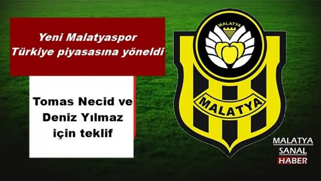 Yeni Malatyaspor Türkiye piyasasına yöneldi