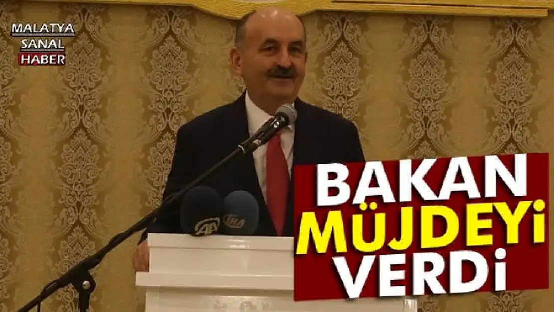 BAKANDAN MÜJDE