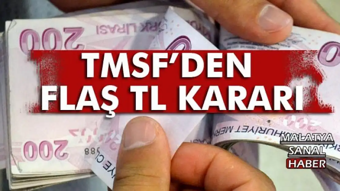 TMSF'den TL kararı