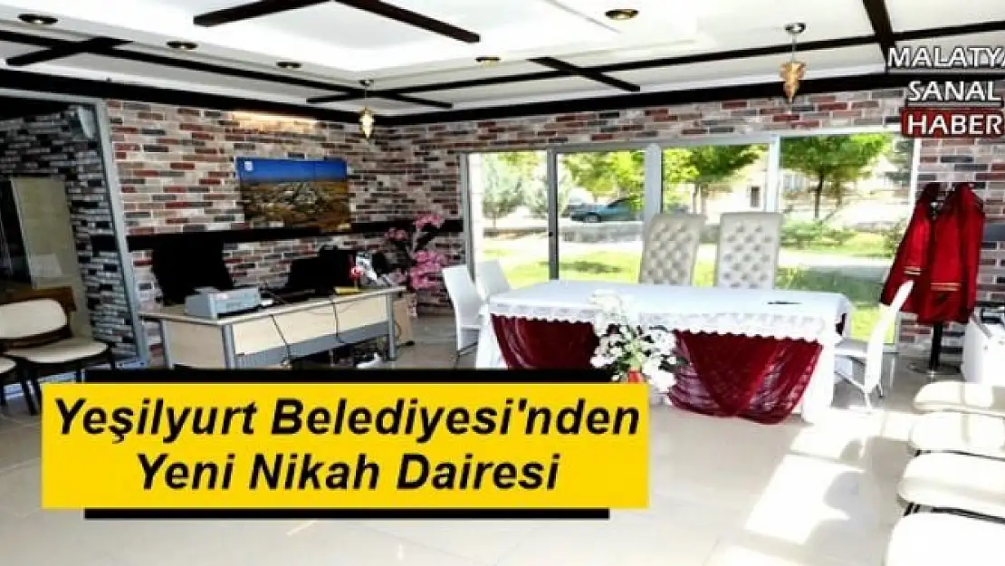 Yeşilyurt Belediyesi'nden Yeni Nikah Dairesi 