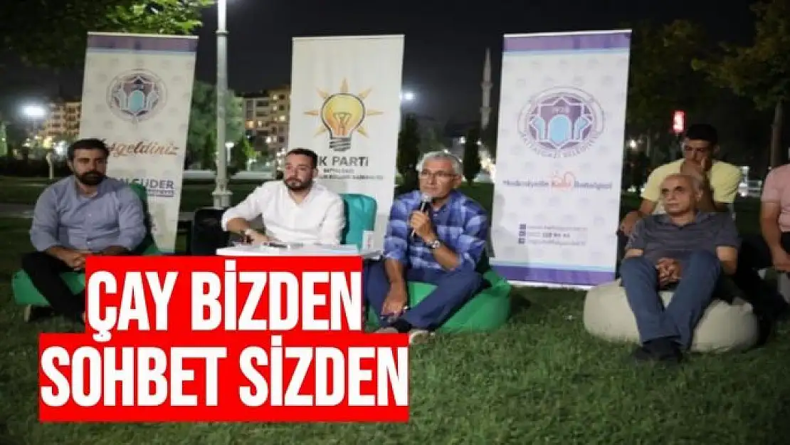 Çay bizden, sohbet sizden