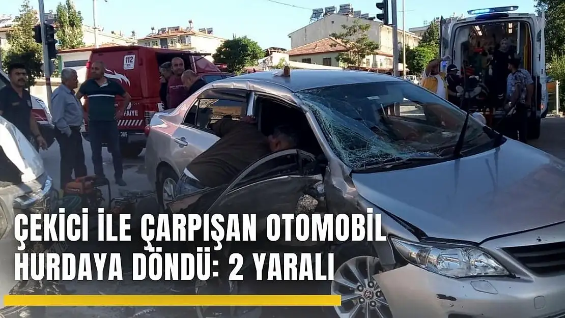 Çekici ile çarpışan otomobil hurdaya döndü: 2 yaralı