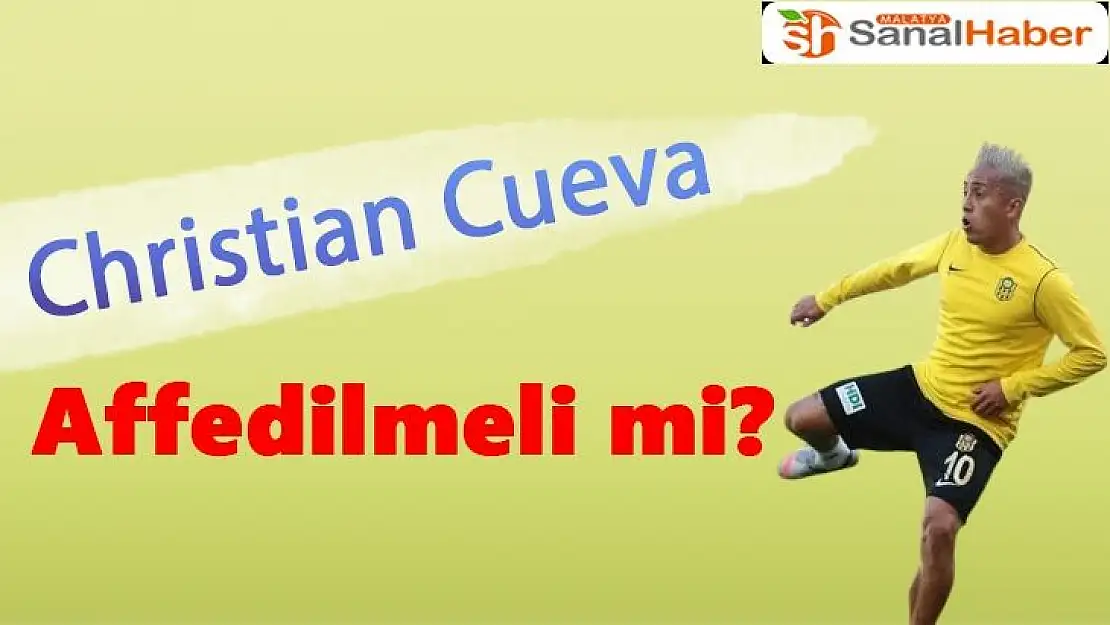 Christian Cueva affedilmeli mi?