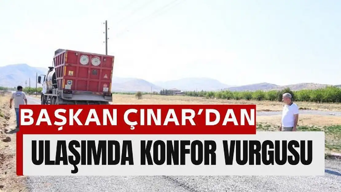 Çınar´dan ulaşımda konfor vurgusu