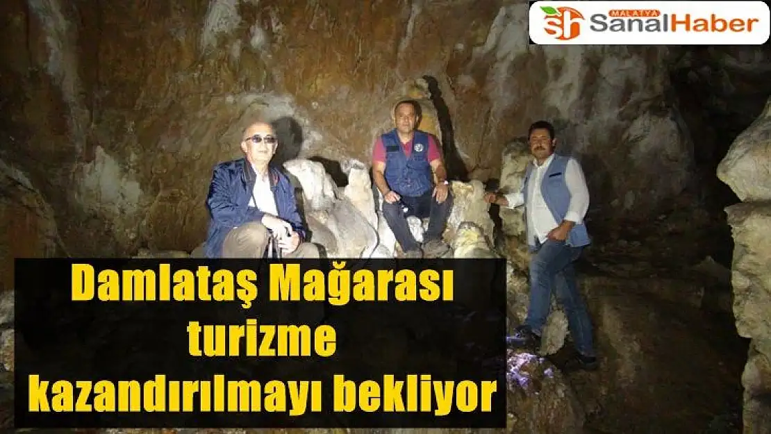 Damlataş Mağarası  turizme  kazandırılmayı bekliyor