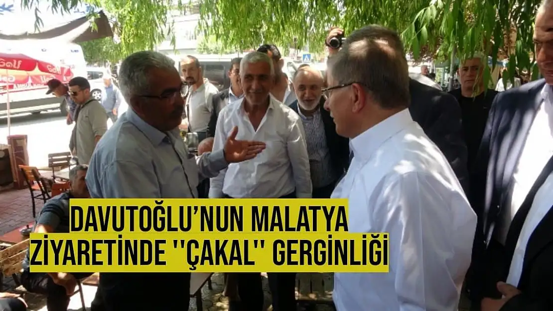 Davutoğlu´nun Malatya ziyaretinde ´´çakal´´ gerginliği