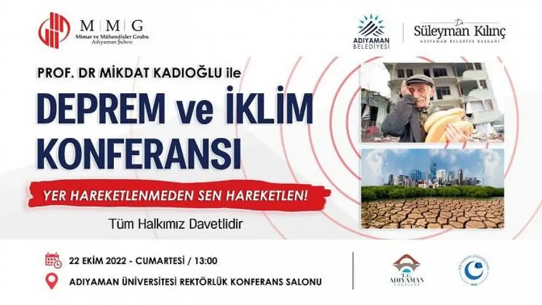 'Deprem ve iklim konferansı düzenlenecek'