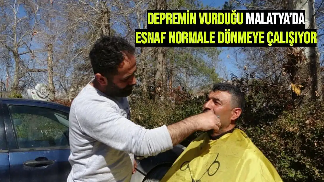 Depremin vurduğu Malatya´da esnaf normale dönmeye çalışıyor