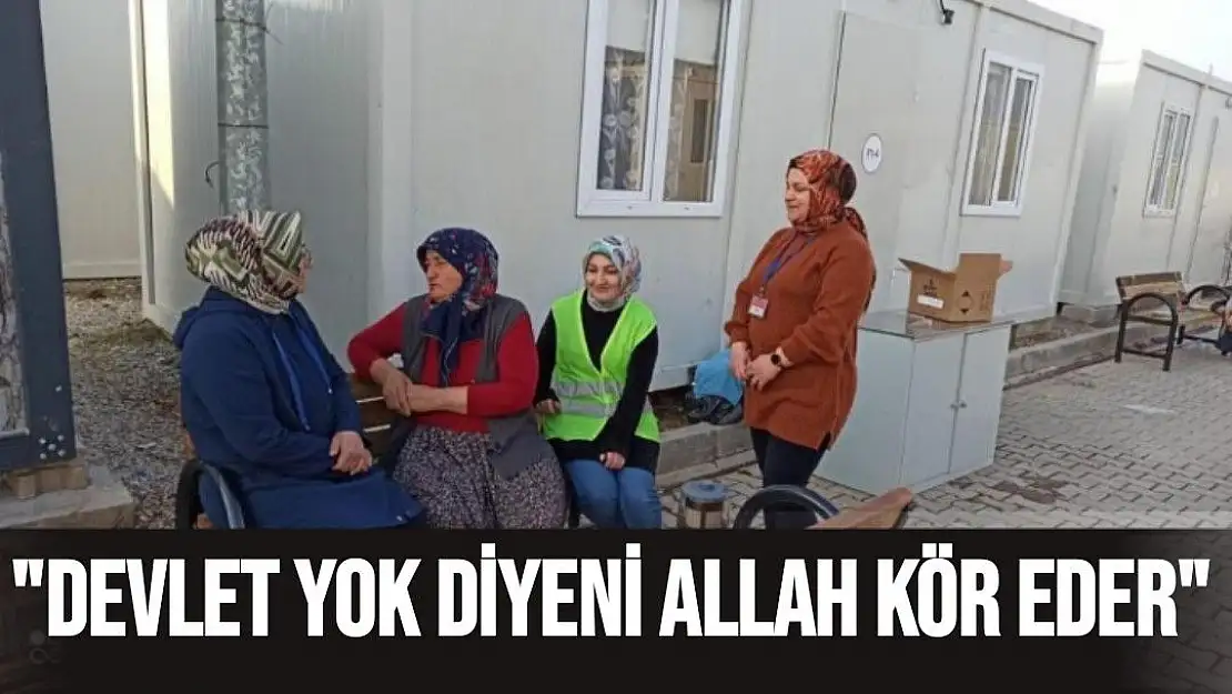 Devlet yok diyeni Allah kör eder