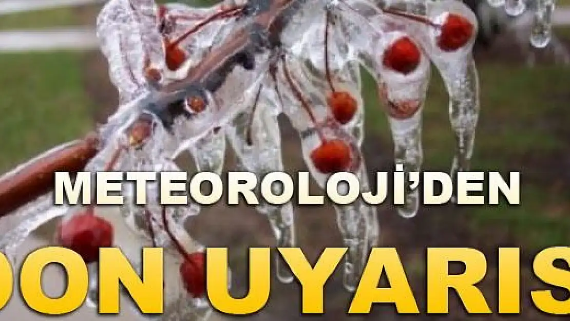 MALATYA'DA DON UYARISI