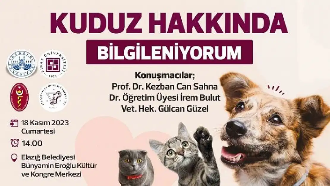 'Elazığ Belediyesi ve FÜ ´kuduz´ semineri düzenleyecek'