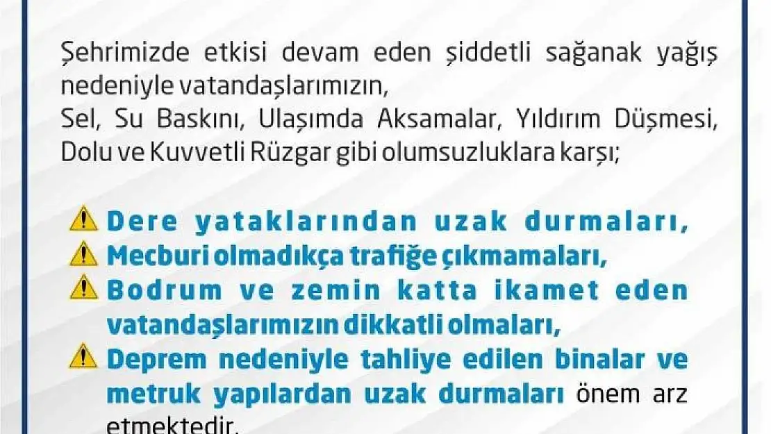 'Elazığ Valiliği vatandaşları uyardı'