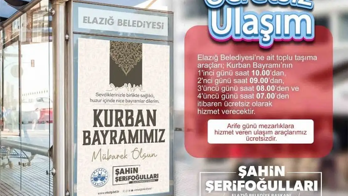 'Elazığda toplu ulaşım bayramda ücretsiz olacak'