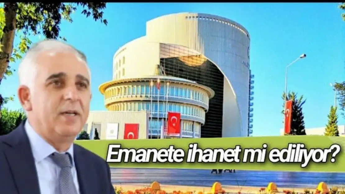 Emanete ihanet mi ediliyor