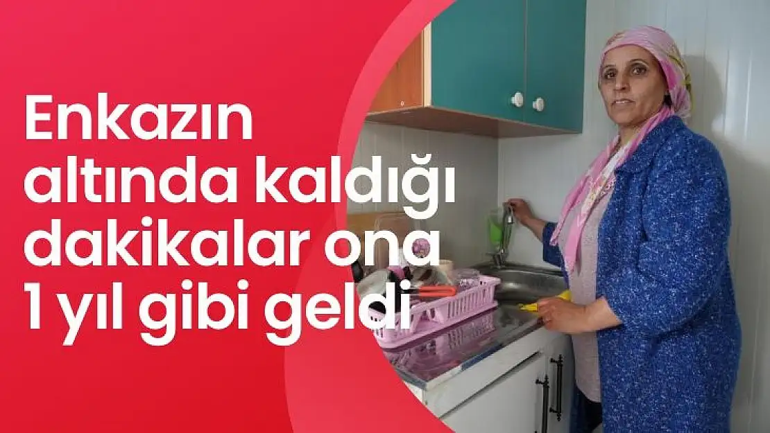 Enkazın altında kaldığı dakikalar ona 1 yıl gibi geldi