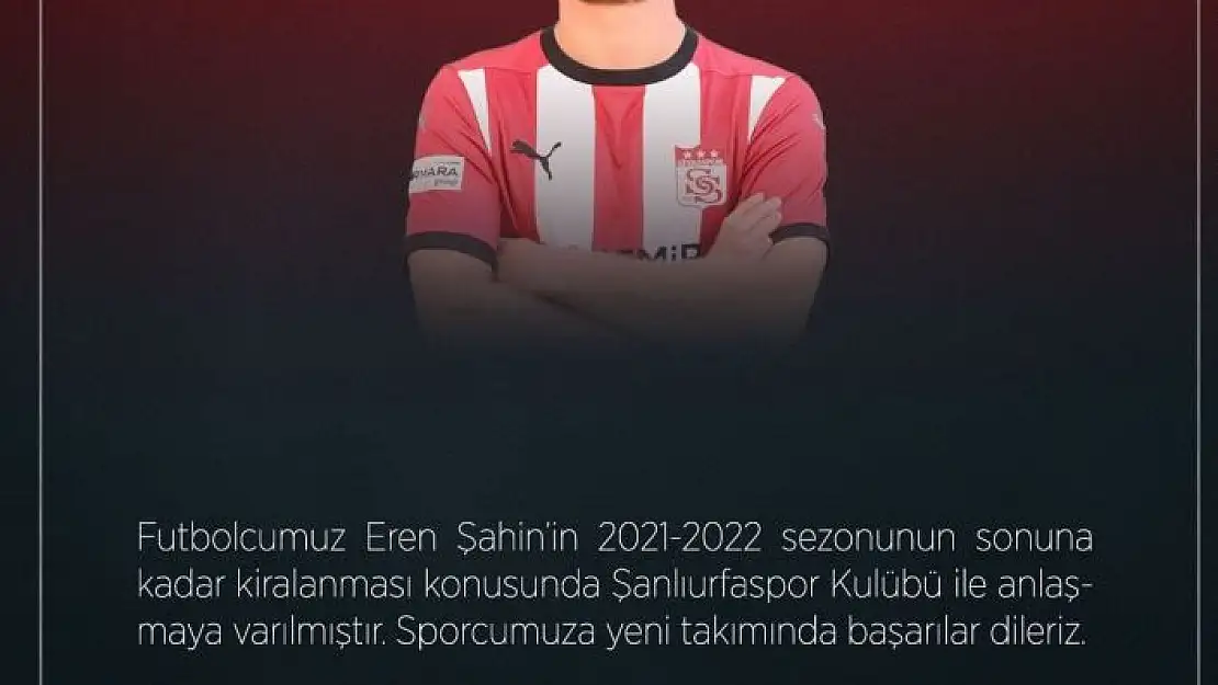 'Eren Şahin, Şanlıurfaspor´a transfer oldu'