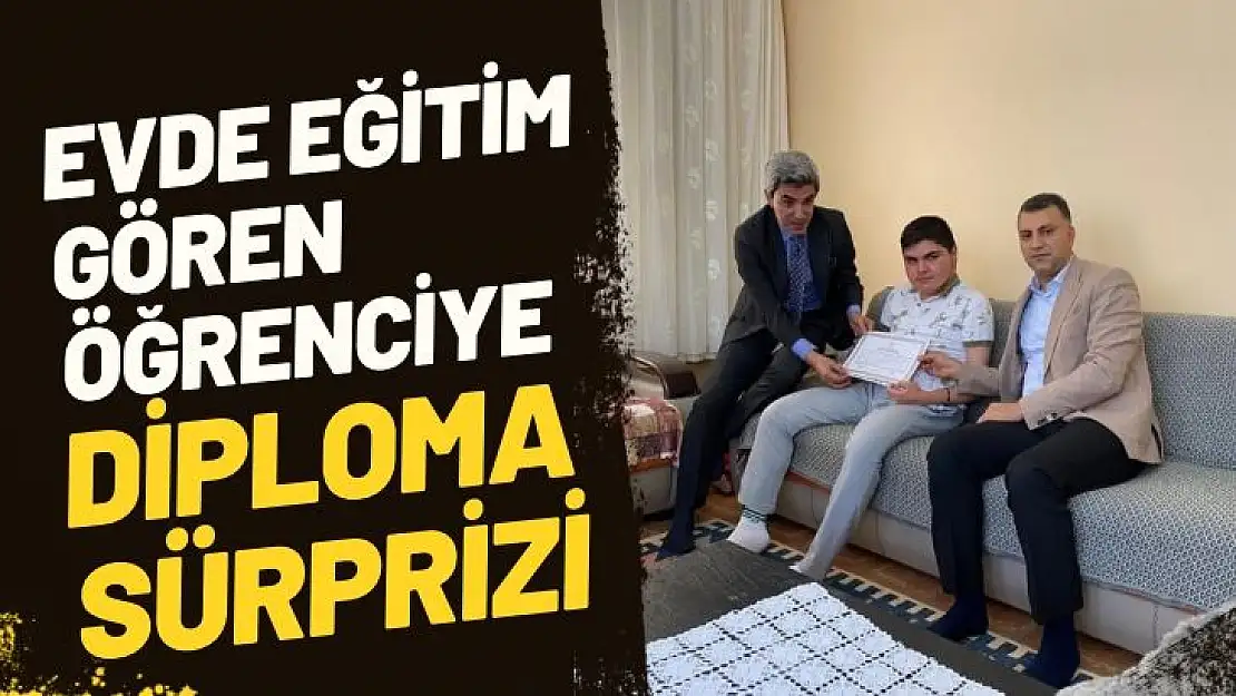 Evde eğitim gören öğrenciye diploma sürprizi