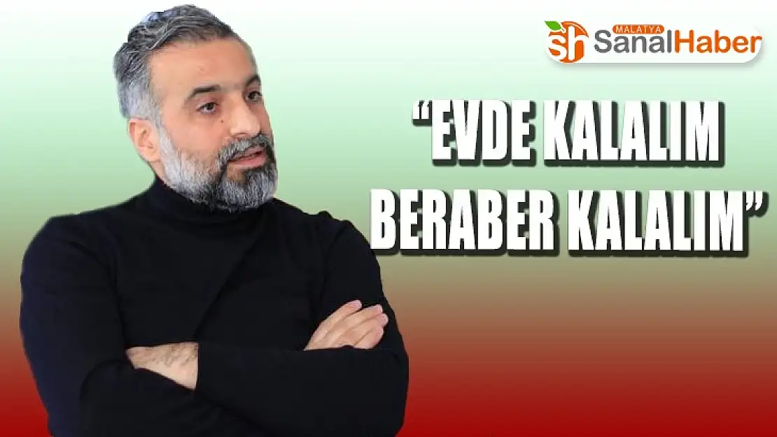 Evde Kalalım Beraber Kalalım