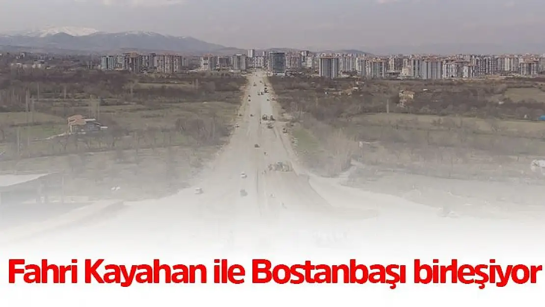 Fahri Kayahan ile Bostanbaşı birleşiyor