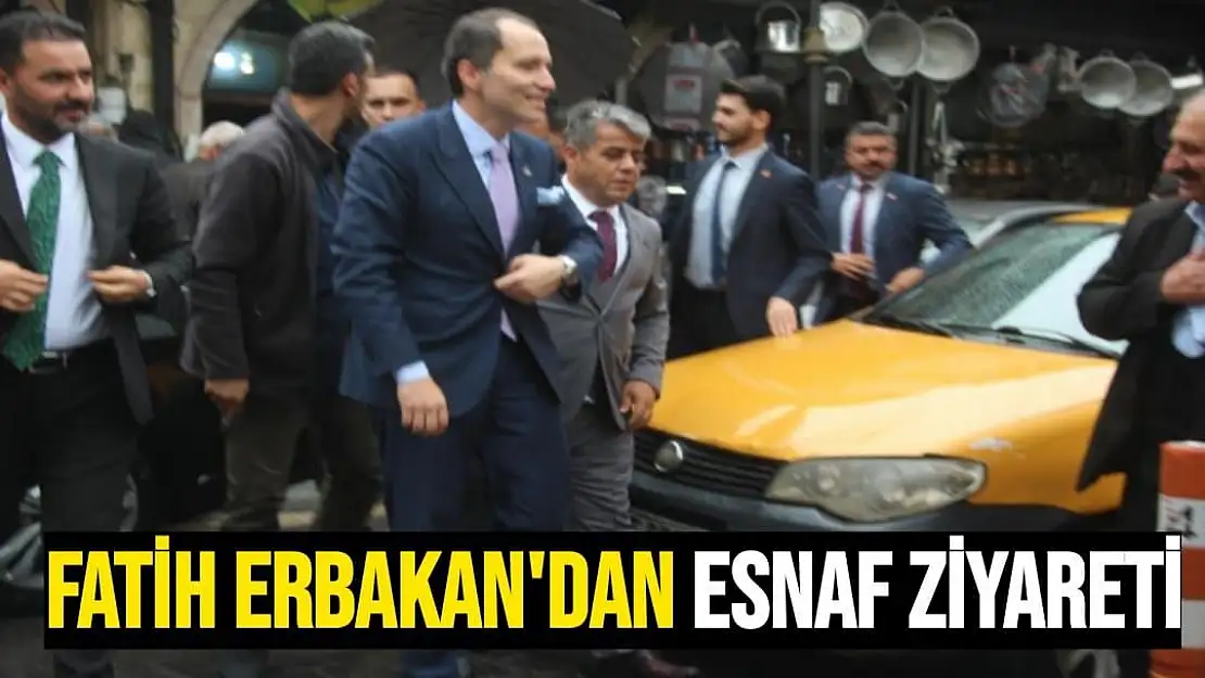 Fatih Erbakan´dan esnaf ziyareti