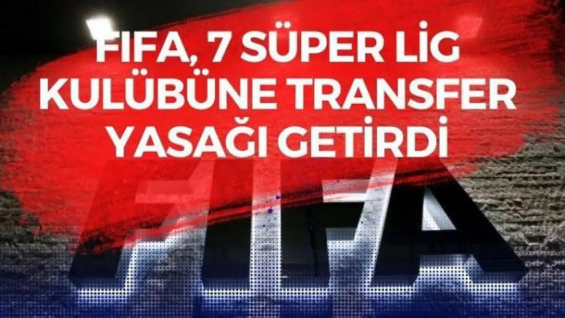 FIFA, Yeni Malatyaspor'a transfer yasağı getirdi