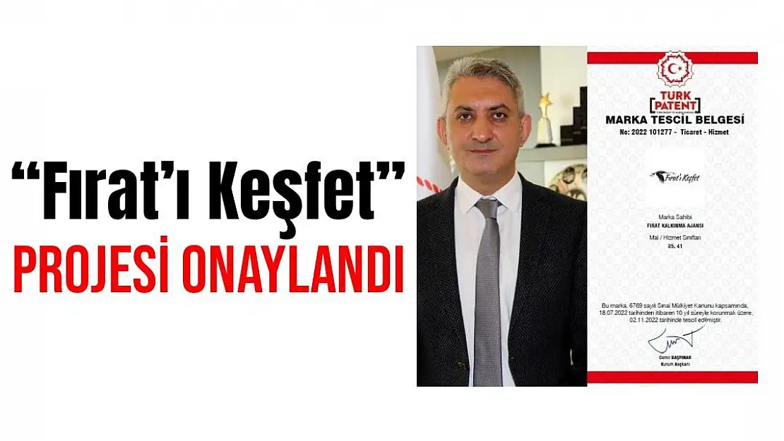 Fırat´ı Keşfet projesi onaylandı