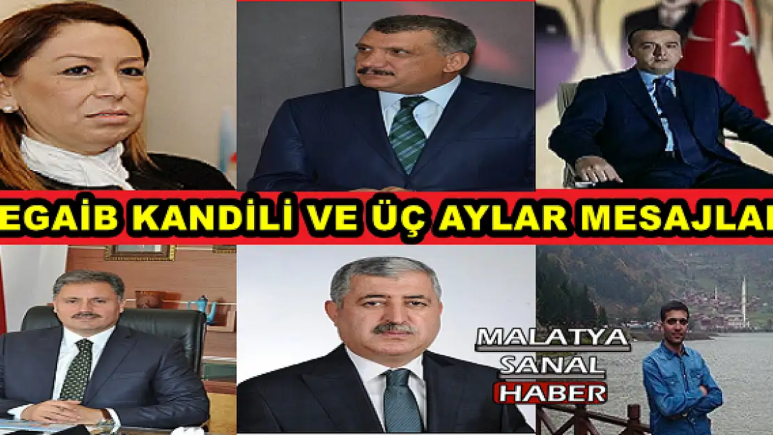  REGAİP KANDİLİ VE ÜÇ AYLAR MESAJLARI