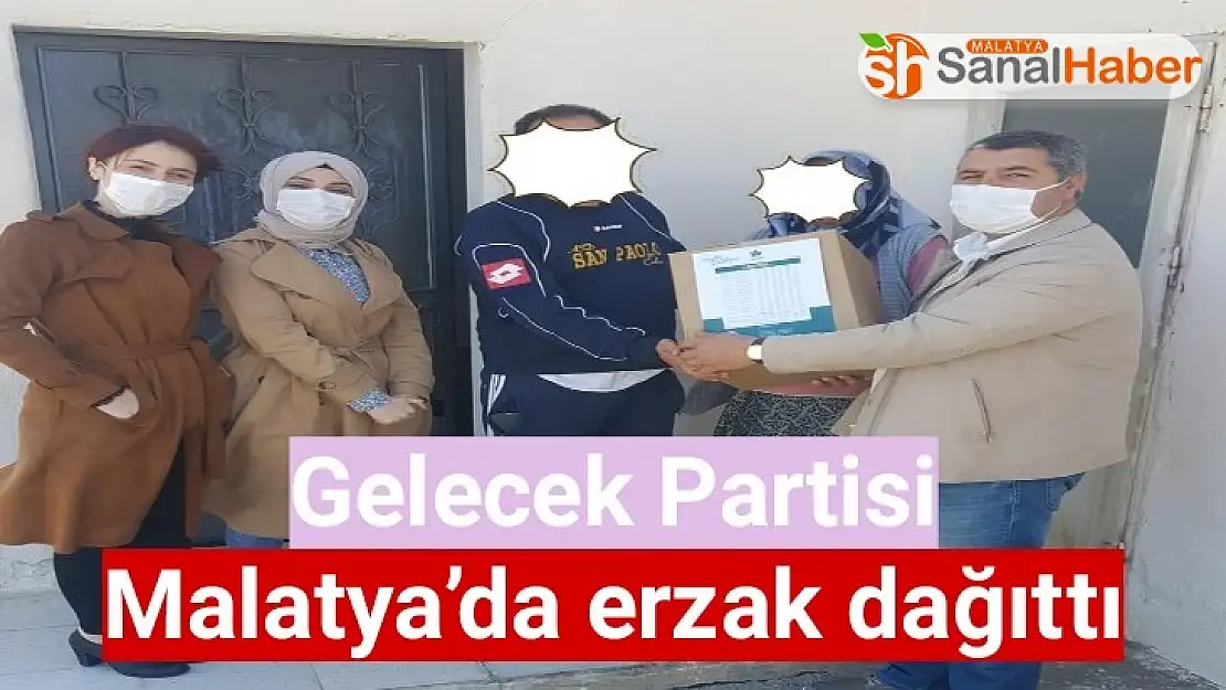 Gelecek Partisi Malatya´da erzak dağıttı