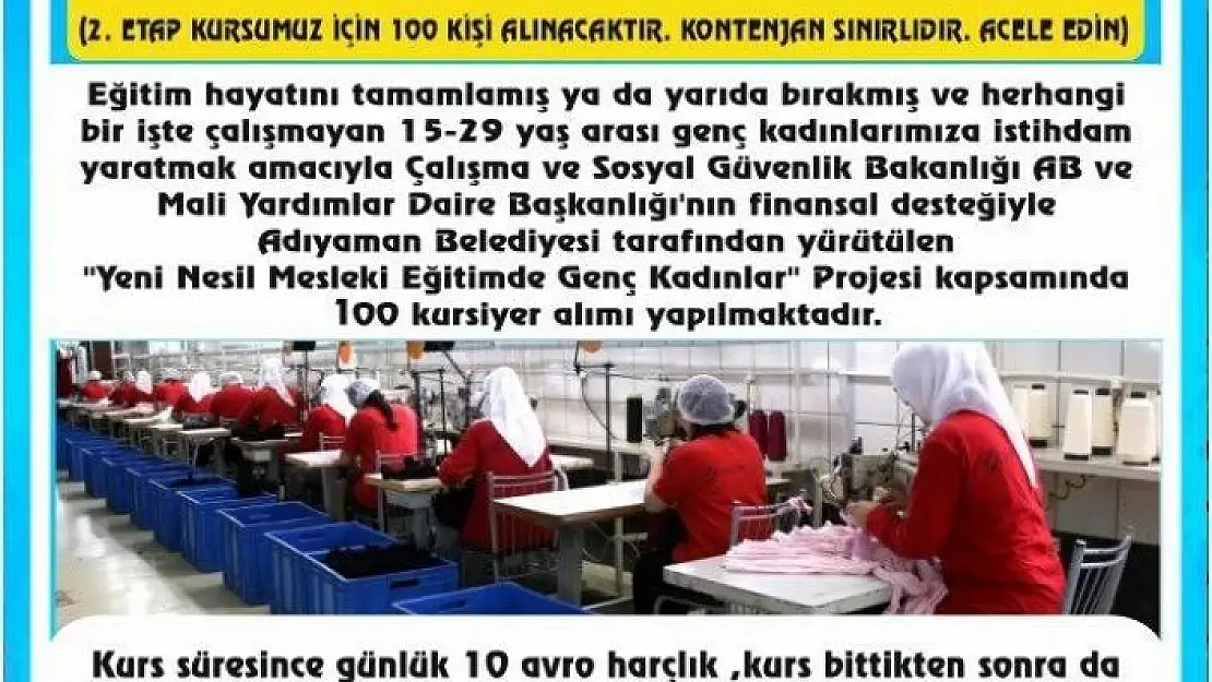 'Genç kadınlara istihdam sağlanmaya devam ediliyor'