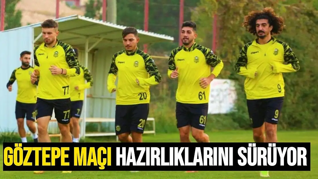 Göztepe maçı hazırlıklarını sürüyor 