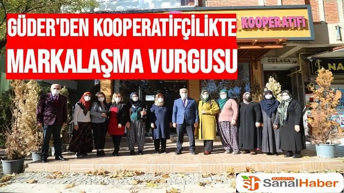 Güder´den kooperatifçilikte markalaşma vurgusu