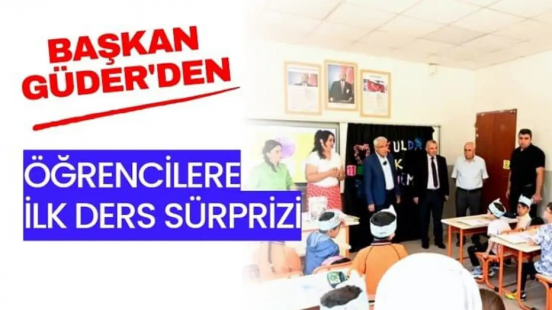 Güder´den öğrencilere ilk ders sürprizi