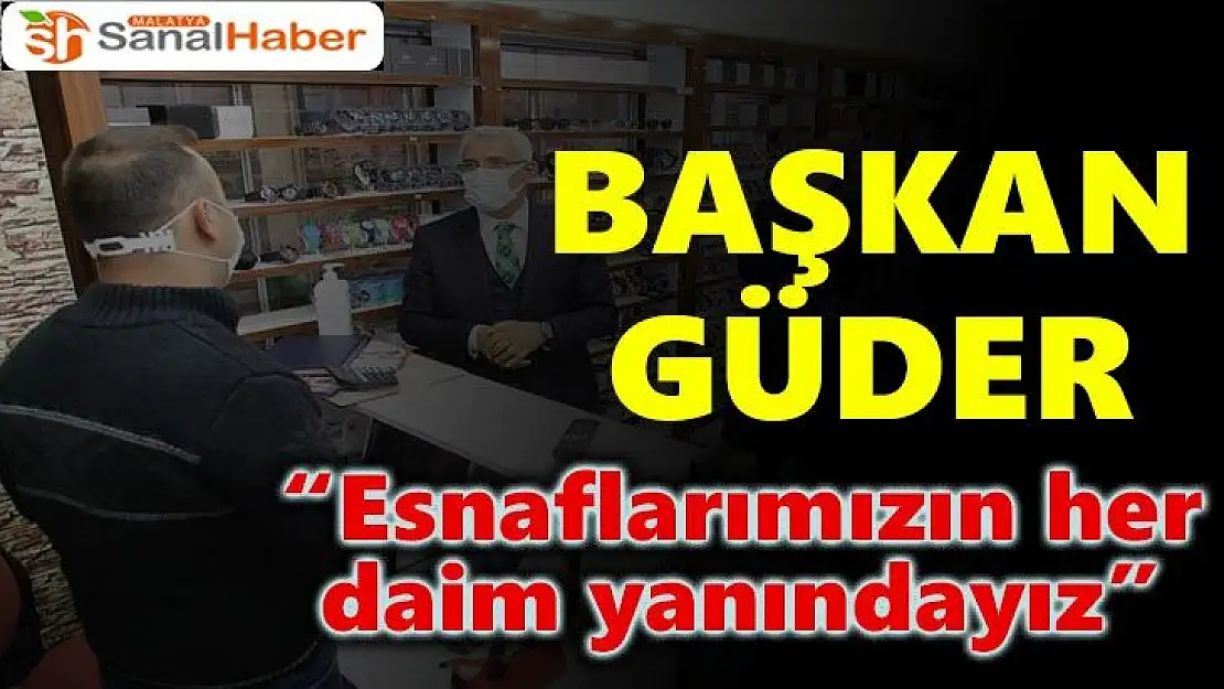 Güder, İnönü Caddesi esnafını gezdi