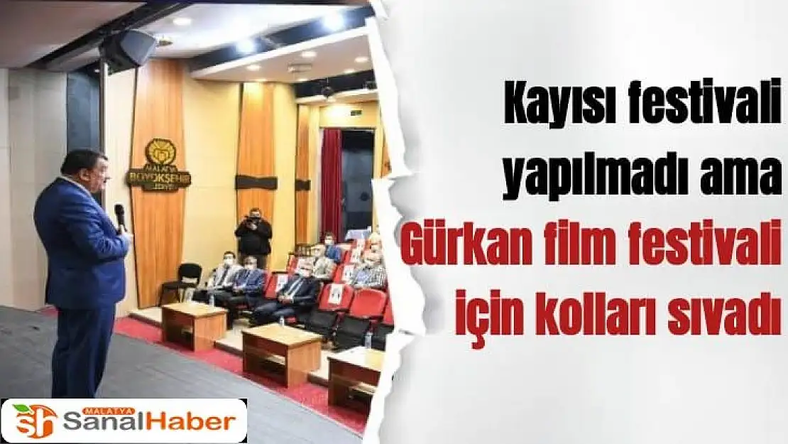 Gürkan film festivali için kolları sıvadı