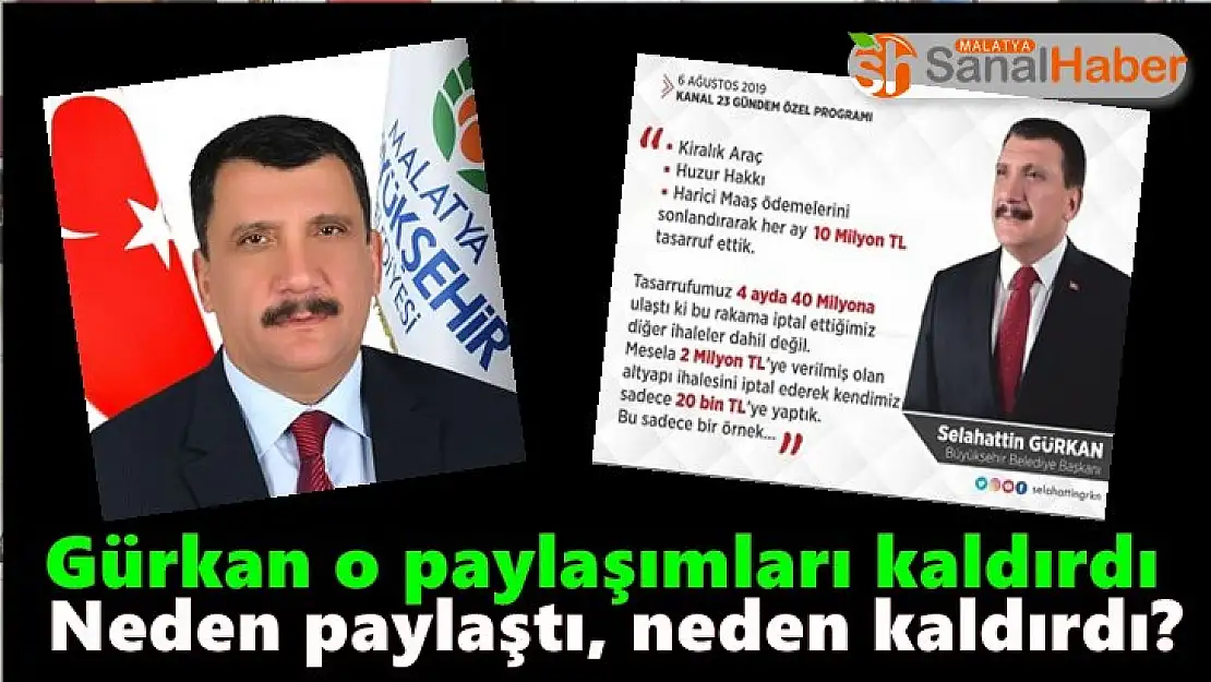 Gürkan o paylaşımları kaldırdı
